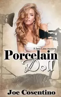 Porcelain Doll - Joe Cosentino