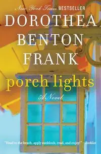 Porch Lights - Frank Dorothea Benton