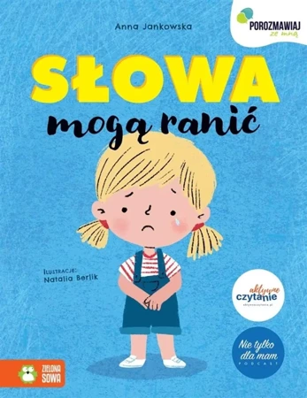 Porozmawiaj ze mną. Słowa mogą ranić - Anna Jankowska