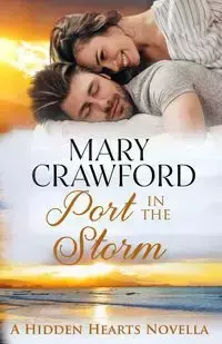 Port in the Storm - Mary Crawford