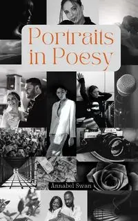 Portraits in Poesy - Annabel Swan