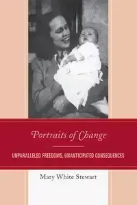 Portraits of Change - Stewart Mary White