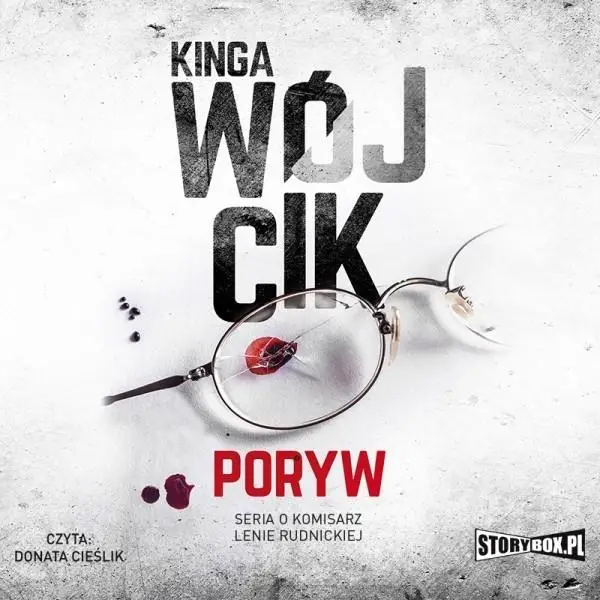 Poryw. Audiobook - Kinga Wójcik