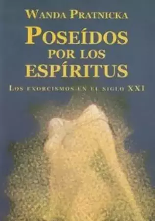 Poseidos por los espiritus - Wanda Pratnicka