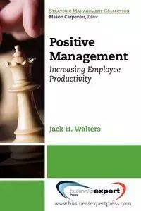 Positive Management - James Walters