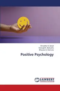 Positive Psychology - Zanjat Shraddha N.