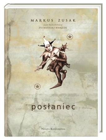 Posłaniec - Markus Zusak, Anna Studniarek