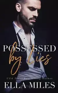 Possessed by Lies - Miles Ella