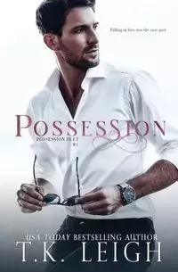 Possession - Leigh T.K.