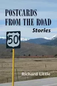 Postcards From the Road - Richard Little