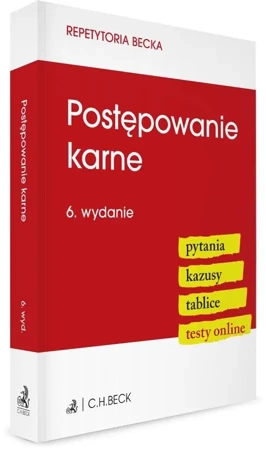 Postępowanie karne. Pytania. Kazusy. Tablice w.6 - praca zbiorowa