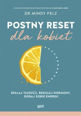 Postny reset dla kobiet - Mindy Pelz, Aleksandra Żak