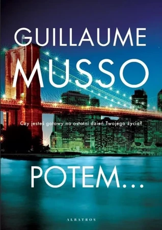 Potem... w.2020 - Guillaume Musso