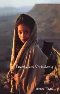 Poverty and Christianity - Taylor Michael