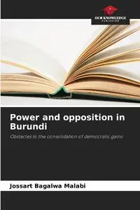 Power and opposition in Burundi - Bagalwa Malabi Jossart