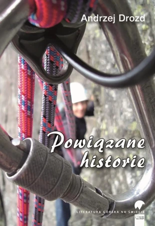 Powiązane historie - Andrzej Drozd