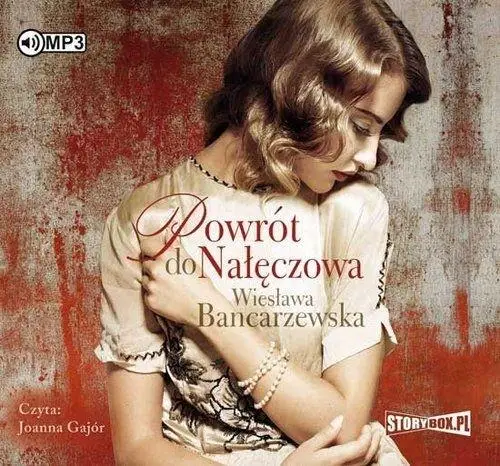 Powrót do Nałęczowa audiobook - Wiesława Bancarzewska