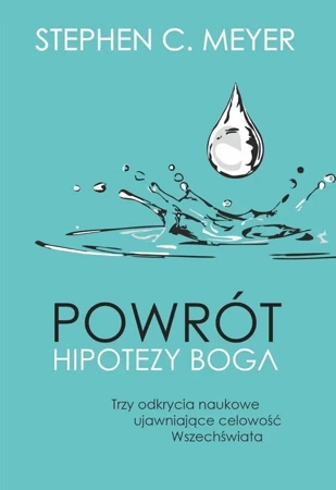 Powrót hipotezy Boga - Stephen C. Meyer