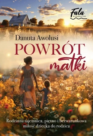 Powrót matki - Danuta Awolusi