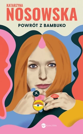 Powrót z Bambuko w.3 - Katarzyna Nosowska