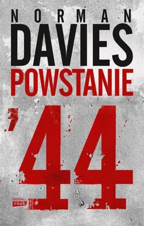 Powstanie '44 w.4 - Norman Davies