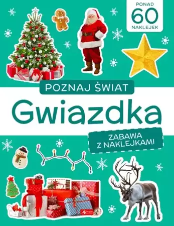 Poznaj świat. Gwiazdka - praca zbiorowa