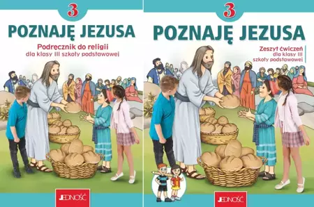 Poznaję Jezusa 3 Podręcznik Ćwiczenia Jedność