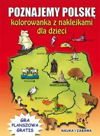 Poznajemy Polskę Kolorowanka z naklejkami dla dzieci - Beata Guzowska, Krzysztof Tonder