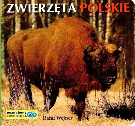 Poznajemy zwierzęta. Zwierzęta polskie LIWONA - Rafał Wejner