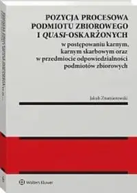 Pozycja procesowa podmiotu zbiorowego.. - Jakub Znamierowski