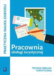 Pracownia obsługi turystycznej. Kwal. T.13 WSiP - Maria Napiórkowska-Gzula, Barbara Steblik-Wlaźlak