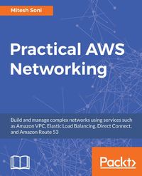 Practical AWS Networking - Soni Mitesh