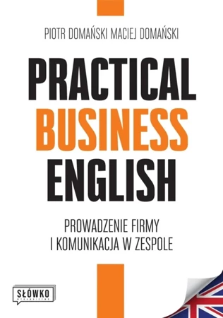 Practical Business English - Piotr Domański, Maciej Domański