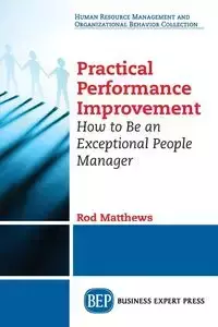 Practical Performance Improvement - Rod Matthews