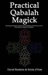 Practical Qabalah Magick - David Rankine