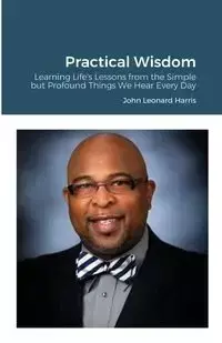 Practical Wisdom - Harris John