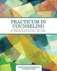 Practicum in Counseling - Marianne Woodside