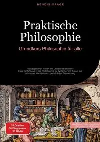 Praktische Philosophie - Saage - Deutschland Bendis A. I.