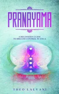 Pranayama - Theo Lalvani