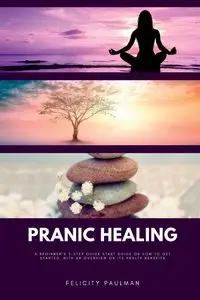 Pranic Healing - Paulman Felicity