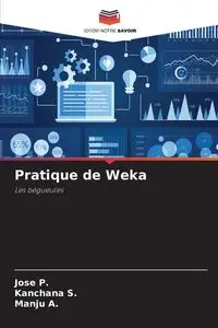 Pratique de Weka - P. Jose