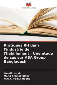 Pratiques RH dans l'industrie de l'habillement - Hossin Ismail