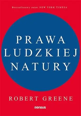 Prawa ludzkiej natury - Robert Greene