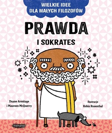 Prawda i Sokrates - Duane Armitage, Maureen McQuerry, Robin Rosenthal