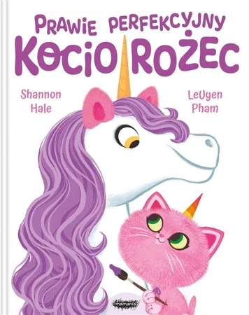 Prawie perfekcyjny Kociorożec - Shannon Hale