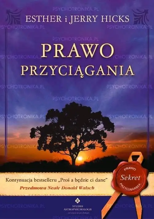 Prawo Przyciągania - Esther i Jerry Hicks