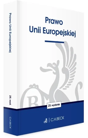 Prawo Unii Europejskiej w.25 - praca zbiorowa