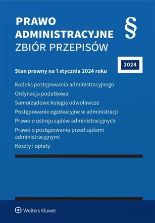 Prawo administracyjne. Zbiór przepisów w.43 - praca zbiorowa