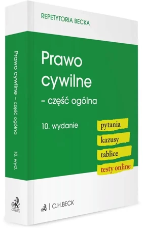 Prawo cywilne - część ogólna. Pytania. Kazusy w.10 - praca zbiorowa