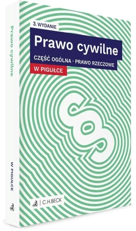 Prawo cywilne w pigułce. Część ogólna - praca zbiorowa